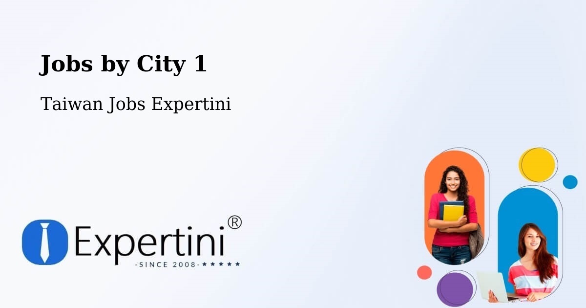 City Jobs in Taiwan - Expertini